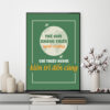 Mẫu Tranh Slogan: Thế giới không thiếu người cố gắng chỉ thiếu người kiên trì đến cùng
