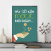 Mẫu tranh slogan: Hãy tiết kiệm một ít mỗi ngày