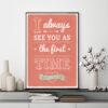 Mẫu tranh slogan tiếng Anh: I always see you as the first time, I Love You