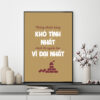 Mẫu tranh slogan tạo động lực: Những khách hàng khó tính nhất chính là nguồn học vĩ đại nhất