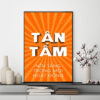 Mẫu tranh slogan tạo động lực: Tận tâm (là) nền tảng cho mọi hoạt động