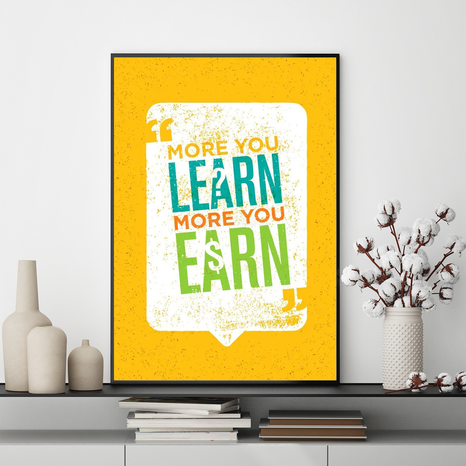 Mẫu tranh slogan tiếng Anh: More you learn more you earn