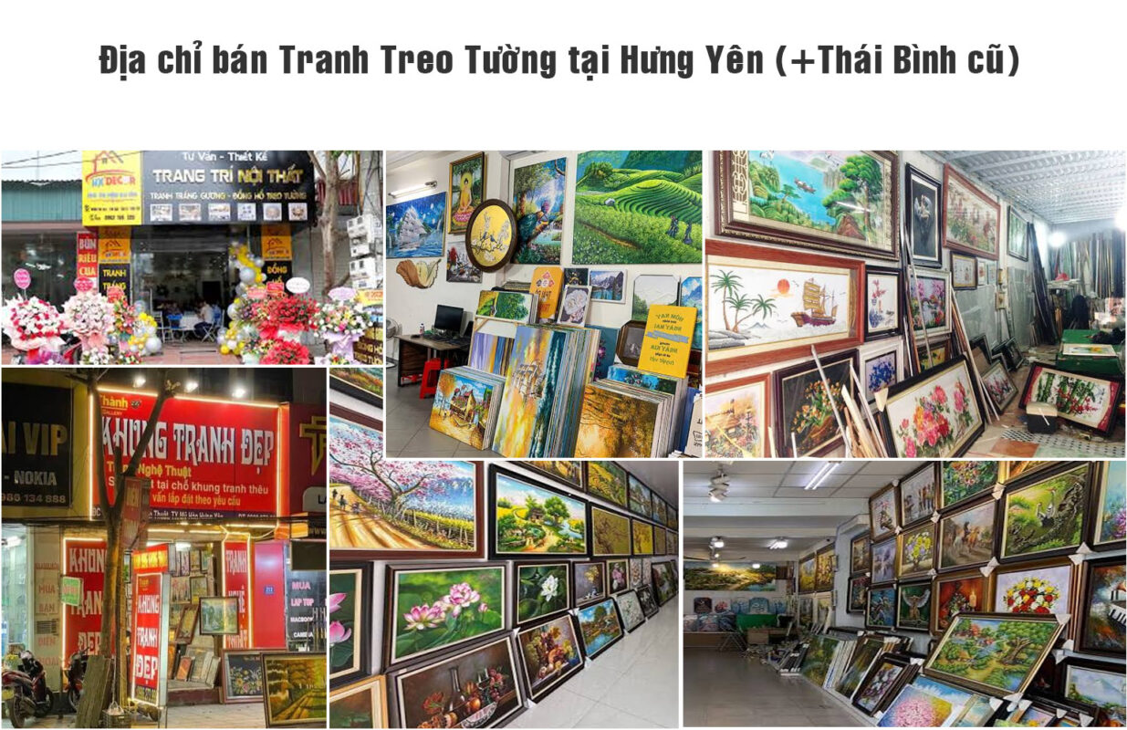 Các cửa hàng và địa chỉ bán tranh treo tường đẹp tại Hưng Yên, Thái Bình