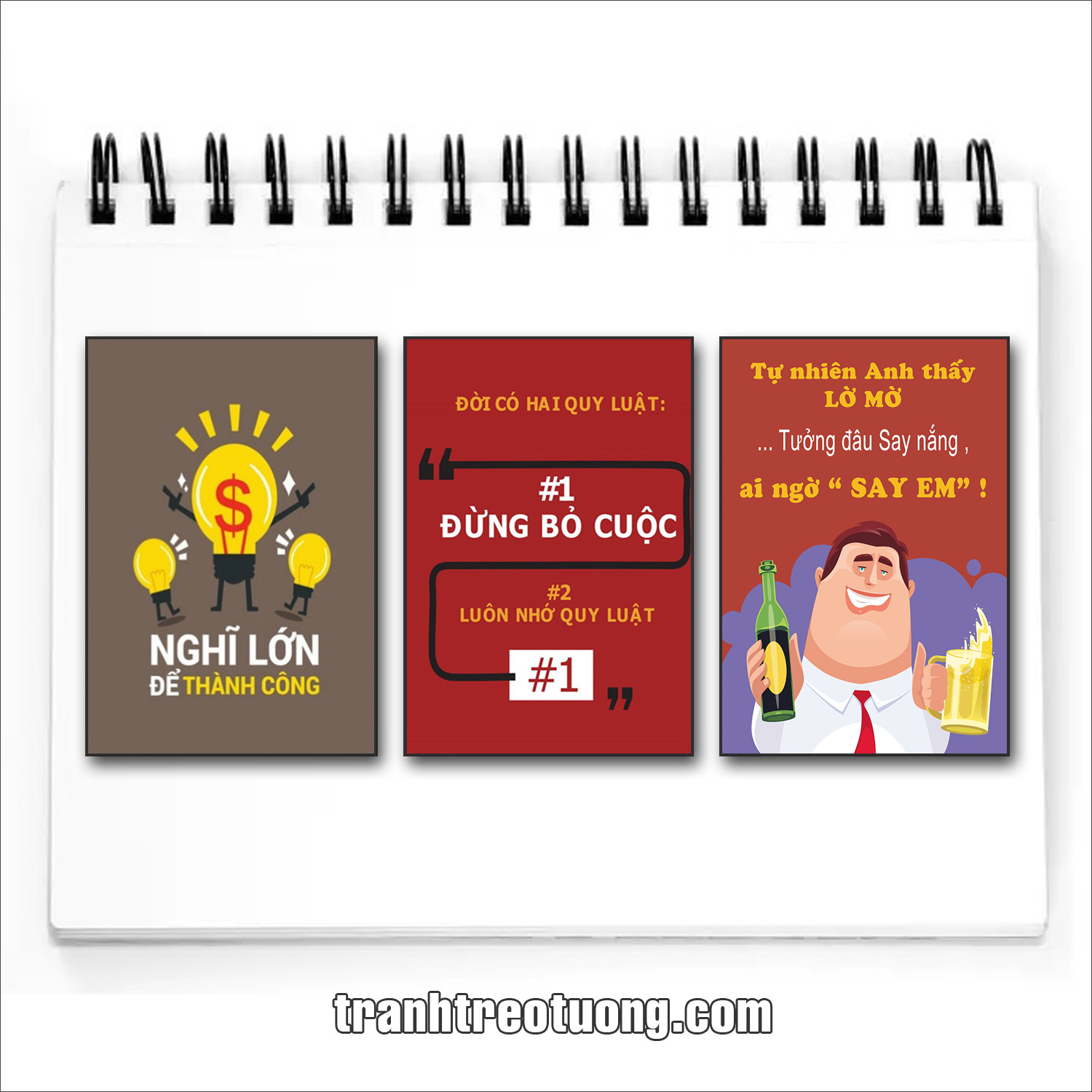 Bộ tranh slogan tạo động lực: Nghĩ lớn để thành công. Đời có hai quy luật: #1 Đừng bỏ cuộc, #2 Luôn nhớ quy luật #1. Tự nhiên anh thấy lờ mờ tưởng đâu say nắng ai ngờ say em