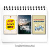 Bộ tranh slogan tiếng Anh: Just Dont Quit. Every day is a second chance. Together Everyone Achieves More